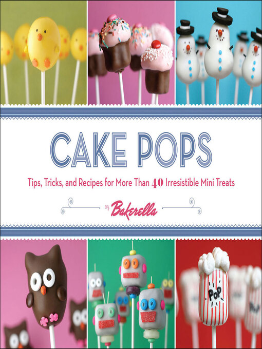 Title details for Cake Pops by Bakerella - Available